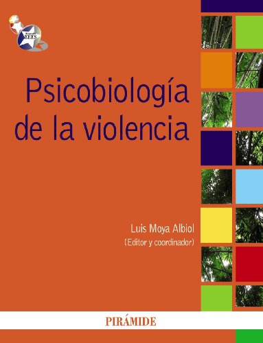 Imagen de archivo de Psicobiologa de la violencia (PsicolMoya Albiol, Luis a la venta por Iridium_Books