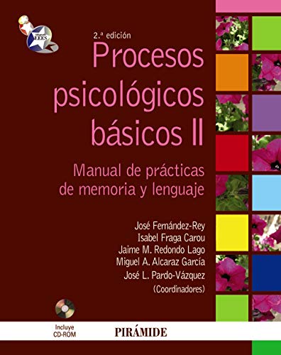 Imagen de archivo de PROCESOS PSICOLGICOS BSICOS II. MANUAL Y CUADERNO DE PRCTICAS DE MEMORIA Y LENGUAJE a la venta por KALAMO LIBROS, S.L.