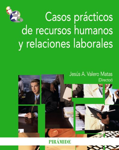 9788436824100: Casos prcticos de recursos humanos y relaciones laborales (Economa y Empresa)