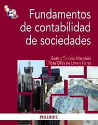 Stock image for Fundamentos de contabilidad de sociedades / Fundamentals of Corporate Accounting (Economia Y Empresa / Economics and Business) (Spanish Edition) for sale by Iridium_Books