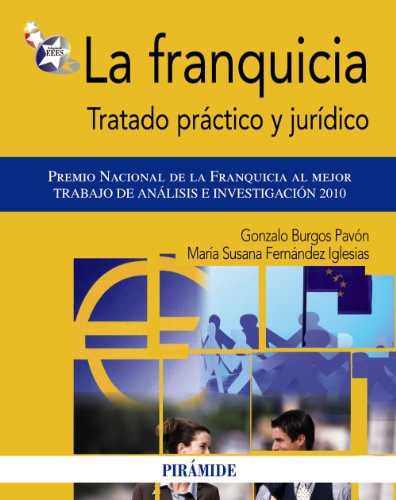 Beispielbild fr La Franquicia: Tratado Prctico y Jurdico zum Verkauf von Hamelyn
