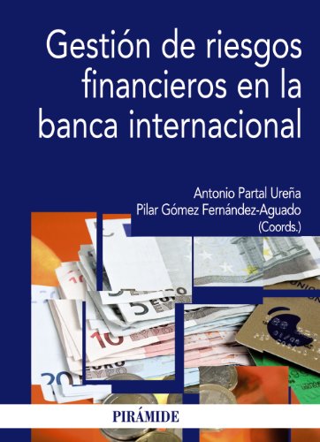 Gestion de riesgos financieros en la banca internacional