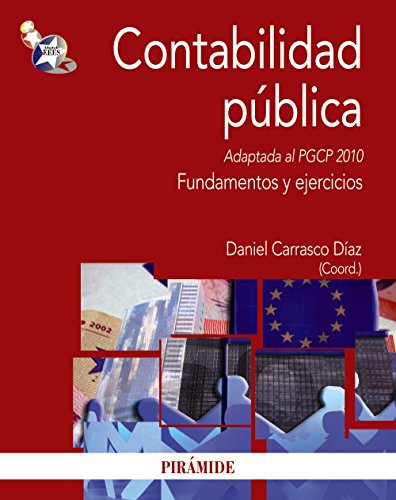 9788436824735: Contabilidad pblica: Adaptada al PGCP 2010. Fundamentos y ejercicios (Economa y Empresa)