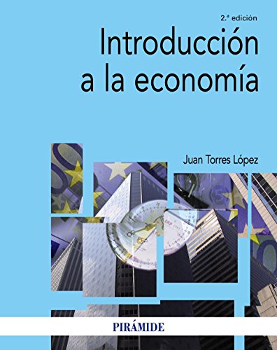 Introducción a la economía - Torres López, Juan