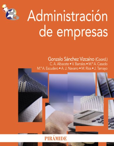 Imagen de archivo de Administracin de empresas (Economa y Empresa) (Spanish Edition) a la venta por Better World Books