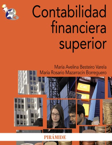 9788436825466: Contabilidad financiera superior (Spanish Edition)