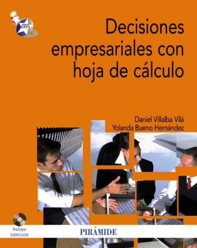 Imagen de archivo de DECISIONES EMPRESARIALES CON HOJA DE CLCULO a la venta por Zilis Select Books