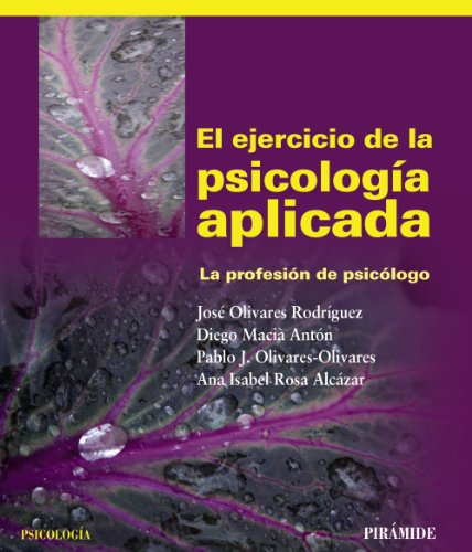 9788436826395: El ejercicio de la psicologa aplicada: La profesin de psiclogo (Spanish Edition)