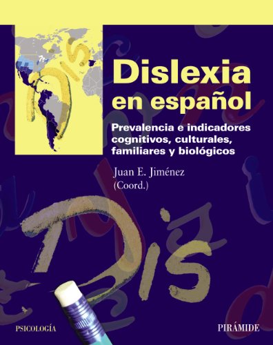 9788436826494: Dislexia en Espanol / Dyslexia in Spanish: Prevalencia e indicadores cognitivos, culturales, familiares y biologicos / Prevalence and Cognitive Indicators, Cultural, Familial and Biological
