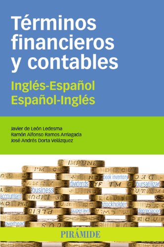 Imagen de archivo de TRMINOS FINANCIEROS Y CONTABLES. INGLS-ESPAOL/ESPAOL-INGLS a la venta por KALAMO LIBROS, S.L.