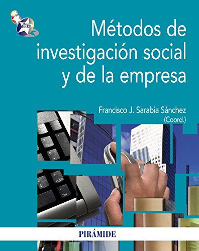 MÉTODOS DE INVESTIGACIÓN SOCIAL Y DE LA EMPRESA