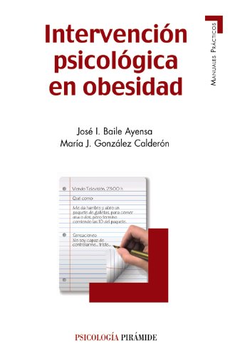 Imagen de archivo de INTERVENCIN PSICOLGICA EN OBESIDAD. a la venta por KALAMO LIBROS, S.L.