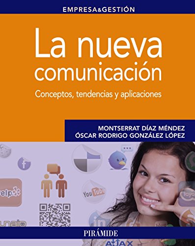 Stock image for LA NUEVA COMUNICACIN. for sale by KALAMO LIBROS, S.L.