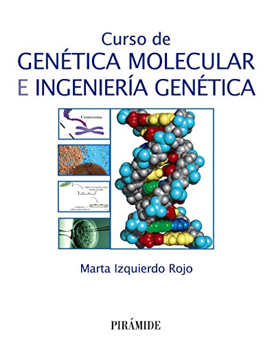 Imagen de archivo de CURSO DE GENTICA MOLECULAR E INGENIERA GENTICA. a la venta por KALAMO LIBROS, S.L.