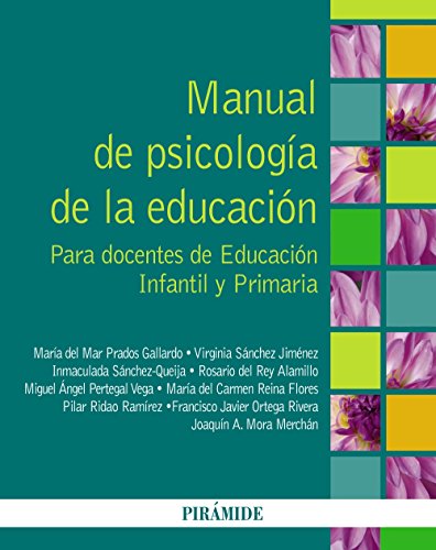 9788436831290: Manual de psicologa de la educacin / Manual of educational psychology: Para docentes de educacin infantil y primaria / For Teachers of Preschool and Elementary Education