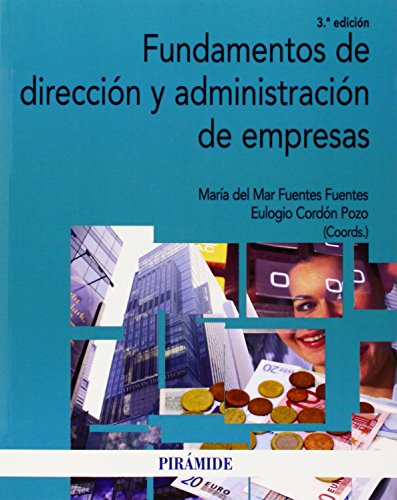 9788436832044: Fundamentos de direccin y administracin de empresas (Spanish Edition)