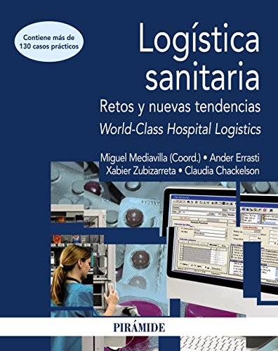 Beispielbild fr Logstica sanitaria : retos y nuevas tendencias zum Verkauf von Revaluation Books