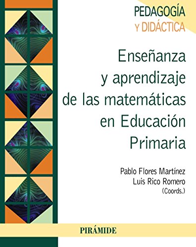 Stock image for ENSEANZA Y APRENDIZAJE DE LAS MATEMATICAS EN EDUCACION PRI for sale by Siglo Actual libros