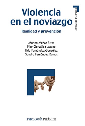 Imagen de archivo de Violencia en el noviazgo: Realidad y prevencin a la venta por Ana Lorenzo Libros