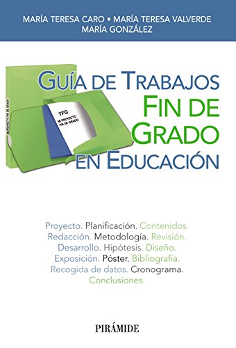 Imagen de archivo de Gua de Trabajos Fin de Grado en Educacin a la venta por Hamelyn