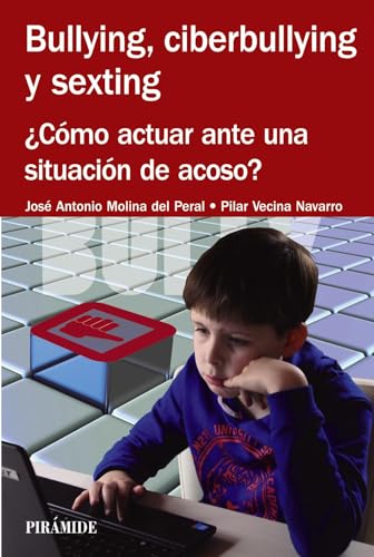 Imagen de archivo de Bullying, ciberbullying y sexting: Cmo actuar ante una situacin de acoso? (Spanish Edition) a la venta por Irish Booksellers