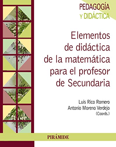 Imagen de archivo de ELEMENTOS DE DIDCTICA DE LA MATEMTICA PARA EL PROFESOR DE SECUNDARIA. a la venta por KALAMO LIBROS, S.L.