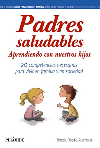 9788436835472: Padres saludables: Aprendiendo con nuestros hijos (Spanish Edition)