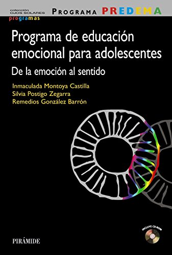 9788436835922: Programa PREDEMA. Programa de educacin emocional para adolescentes: De la emocin al sentido (Ojos Solares - Programas)