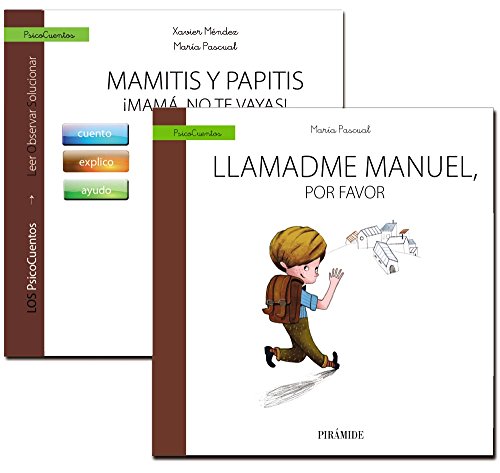 Stock image for GUA: MAMITIS Y PAPITIS. MAM, NO TE VAYAS! + CUENTO: LLAMADME MANUEL, POR FAVOR. for sale by KALAMO LIBROS, S.L.