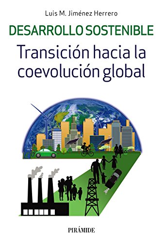 9788436837698: Desarrollo sostenible: Transicin hacia la coevolucin global