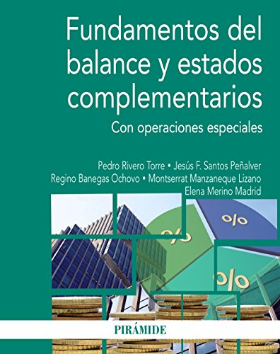 Stock image for FUNDAMENTOS DEL BALANCE Y ESTADOS COMPLEMENTARIOS. CON OPERACIONES ESPECIALES for sale by KALAMO LIBROS, S.L.