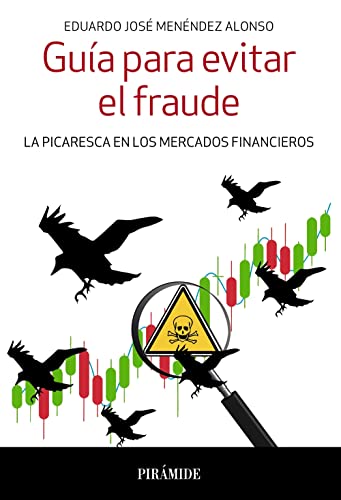 Beispielbild fr GUA PARA EVITAR EL FRAUDE. LA PICARESCA EN LOS MERCADOS FINANCIEROS zum Verkauf von KALAMO LIBROS, S.L.