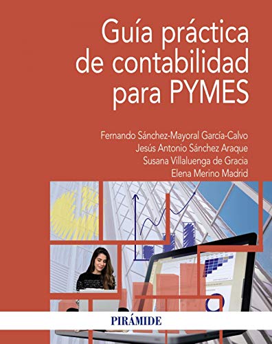 Imagen de archivo de GUA PRCTICA DE CONTABILIDAD PARA PYMES. a la venta por KALAMO LIBROS, S.L.