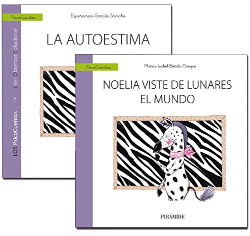 Beispielbild fr GUA: La autoestima + CUENTO: Noelia viste de lunares el mundo zum Verkauf von Agapea Libros