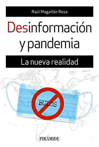 Beispielbild fr Desinformacin y pandemia: La nueva realidad zum Verkauf von medimops