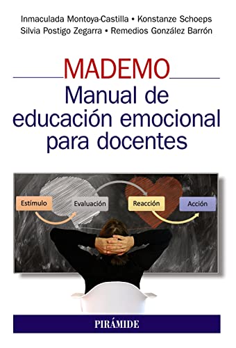 Imagen de archivo de MADEMO. MANUAL DE EDUCACIN EMOCIONAL PARA DOCENTES. a la venta por KALAMO LIBROS, S.L.