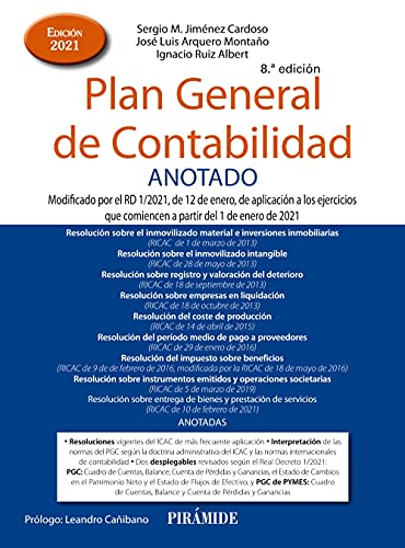 Imagen de archivo de Plan General de Contabilidad ANOTADO: Modificado por el RD 1/2021, de 12 de enero, de aplicacin a los ejercicios que comiencen a partir del 1 de enero de 2021 (Economa y Empresa) a la venta por medimops