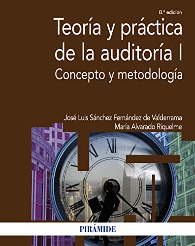 Stock image for TEORA Y PRCTICA DE LA AUDITORA I. CONCEPTO Y METODOLOGA for sale by KALAMO LIBROS, S.L.