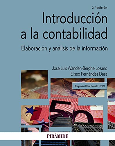 Stock image for INTRODUCCIN A LA CONTABILIDAD. ELABORACIN Y ANLISIS DE LA INFORMACIN for sale by KALAMO LIBROS, S.L.