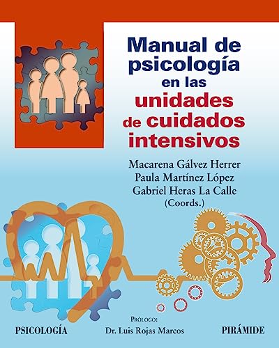 Imagen de archivo de MANUAL DE PSICOLOGA EN LAS UNIDADES DE CUIDADOS INTENSIVOS. a la venta por KALAMO LIBROS, S.L.