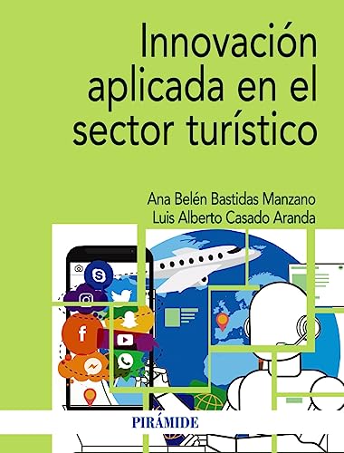 Imagen de archivo de INNOVACIN APLICADA EN EL SECTOR TURSTICO. a la venta por KALAMO LIBROS, S.L.