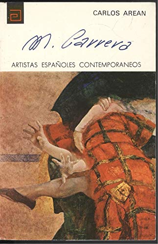 Beispielbild fr M. Carrera (Coleccio?n Artistas espan?oles contempora?neos ; 131 : Serie Pintores) (Spanish Edition) zum Verkauf von Hamelyn