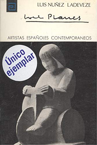 Imagen de archivo de Jose? Planes (Serie escultores) (Spanish Edition) a la venta por Iridium_Books