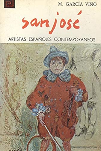 San JoseÌ (Pintores espanÌƒoles) (Spanish Edition) (9788436907018) by Manuel GarcÃ­a ViÃ±Ã³
