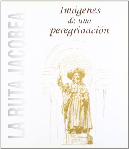 Imagen de archivo de Imágenes de una peregrinación. La rutNovoa Portela, Feliciano; Villal a la venta por Iridium_Books