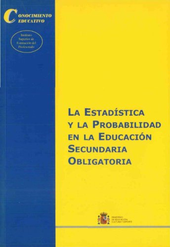 9788436936599: La estadstica y la probabilidad en la educacin secundaria obligatoria (Conocimiento Educativo. Serie: Didctica) (Spanish Edition)