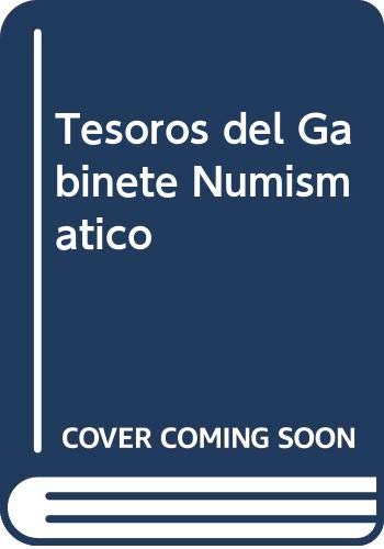 Imagen de archivo de Tesoros del Gabinete Numismatico a la venta por Prior Books Ltd