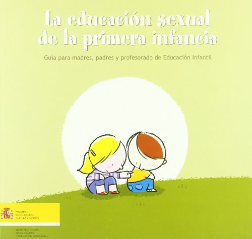 Imagen de archivo de Educacion Sexual De La Primera Infancia, La a la venta por medimops