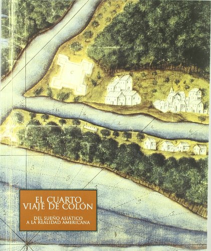 Imagen de archivo de El cuarto viaje de Colon Espaa. Subdireccin General De a la venta por Iridium_Books