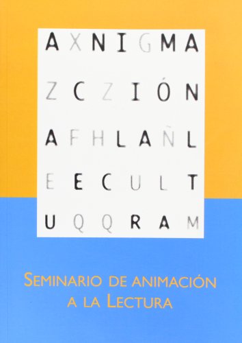 Imagen de archivo de SEMINARIO DE ANIMACION A LA LECTURA MADRID, 25 Y 26 DE MARZO a la venta por Iridium_Books